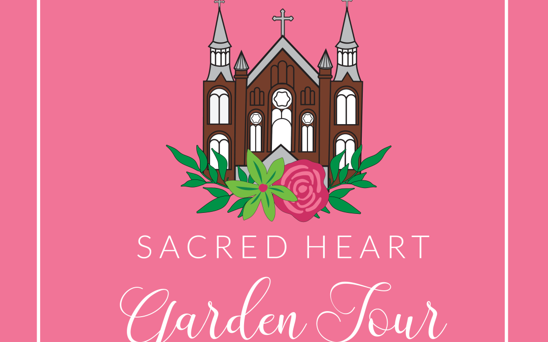 Sacred Heart Garden Tour